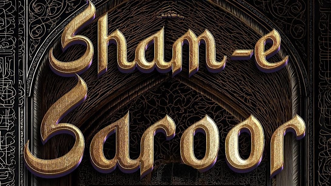 SHAM  E SAROOR