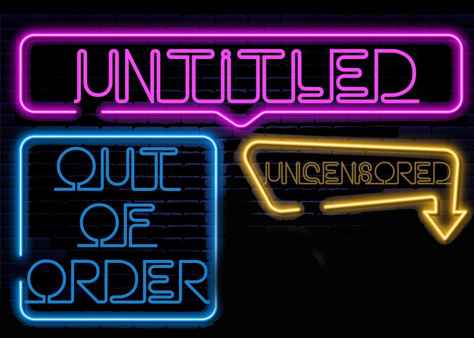 Out of Order Untitled & Uncensored 