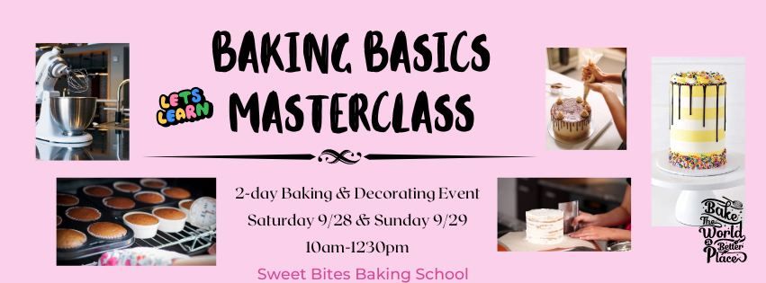 Baking Basics Masterclass: Cakes from A-Z