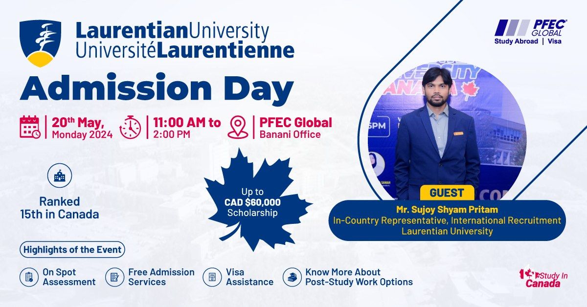  Laurentian University Admission Day at PFEC Global- Banani Office 
