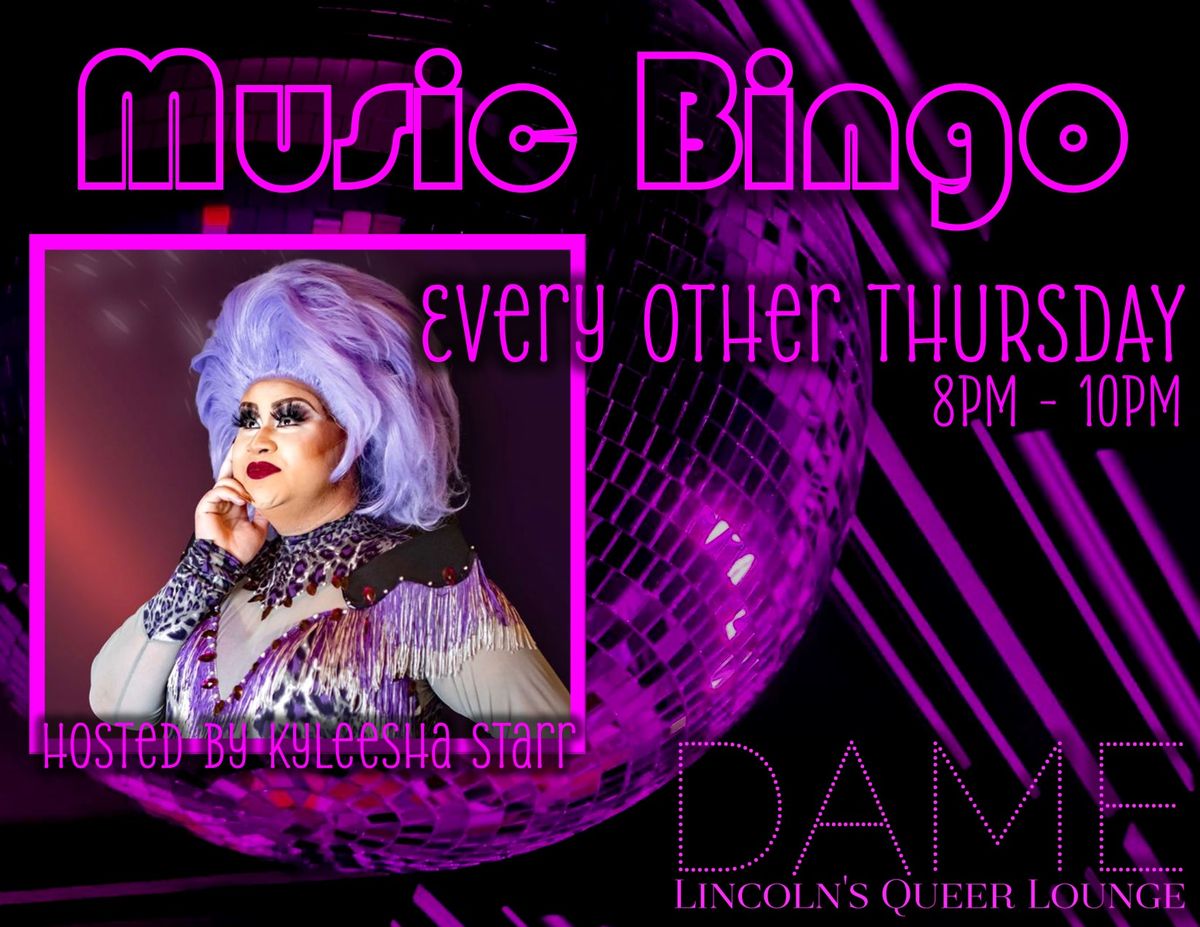 Music Bingo at DAME - Hosted by Kyleesha Starr