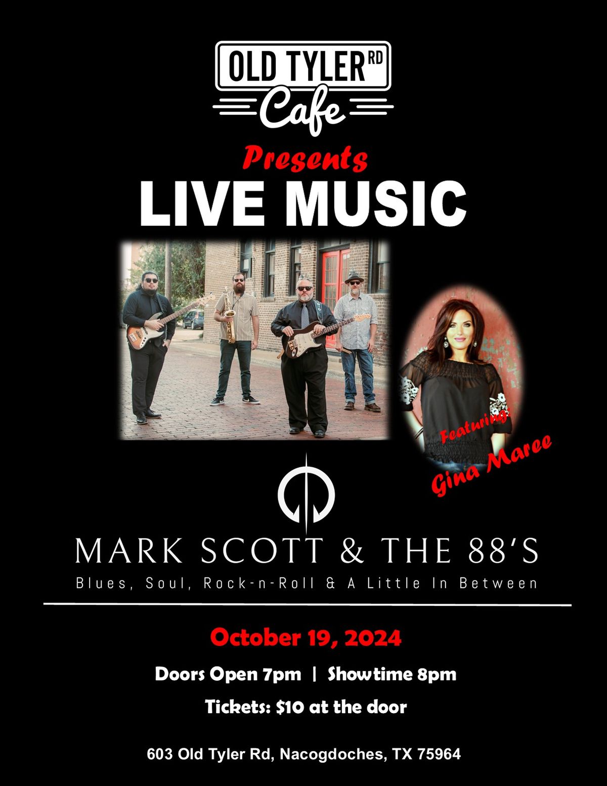 LIVE MUSIC: MARK SCOTT & THE 88'S featuring: Gina Maree