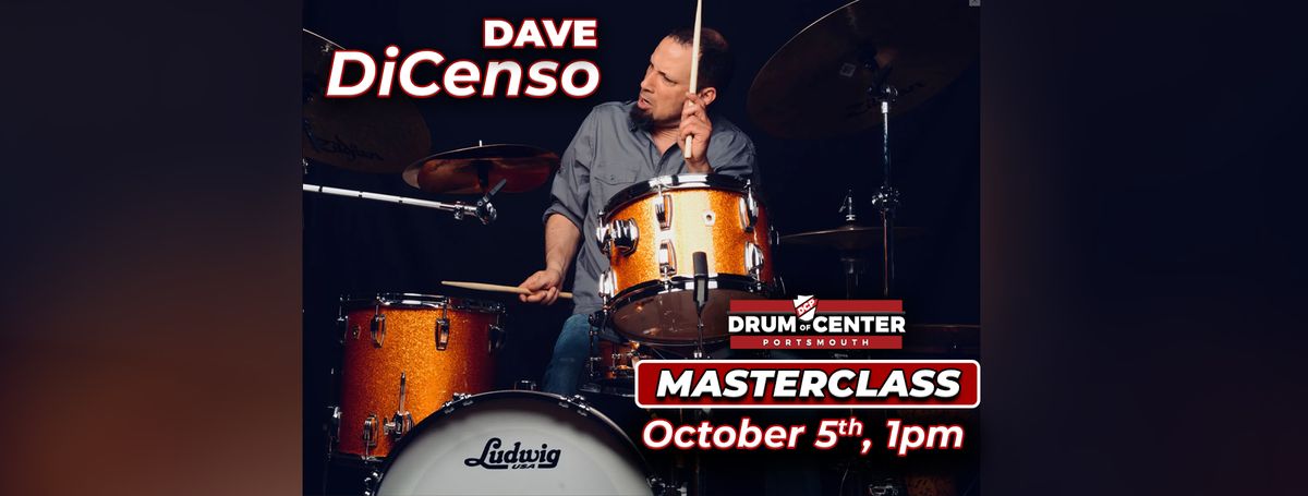 DCP Small Master Class w\/Dave DiCenso