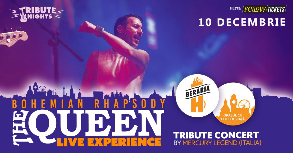 "Bohemian Rhapsody" | QUEEN Tribute Concert by Mercury Legend (Italia) pe 10 decembrie