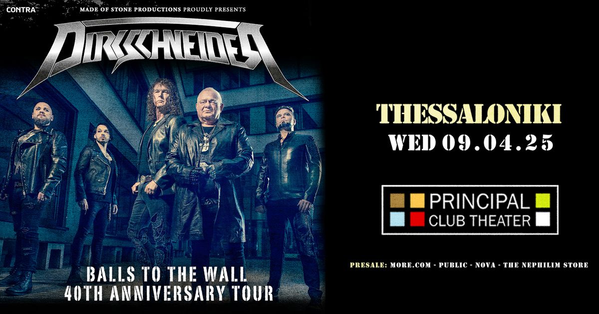 DIRKSCHNEIDER [DE] *Balls to the Wall - 40th Anniversary Tour* || THESSALONIKI