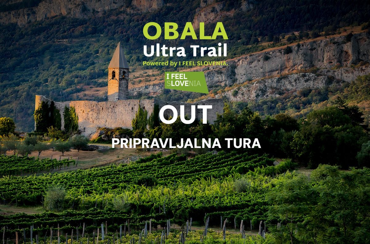 OBALA ULTRA TRAIL PRIPRAVLJALNA TURA