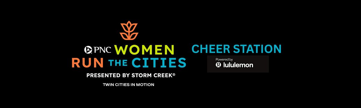 Women Run The Cities: lululemon Cheer Station