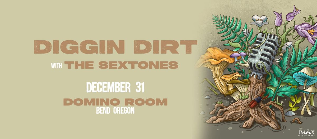 Diggin Dirt, The Sextones