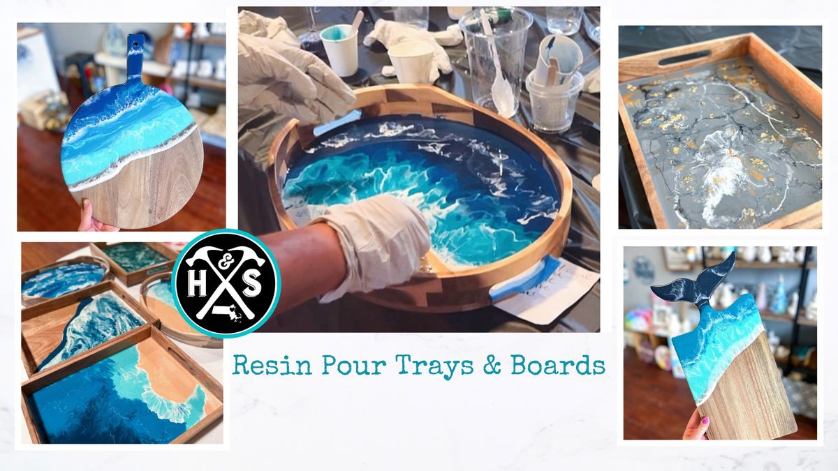 Intro to Resin Pour - Trays & Cutting Boards Workshop