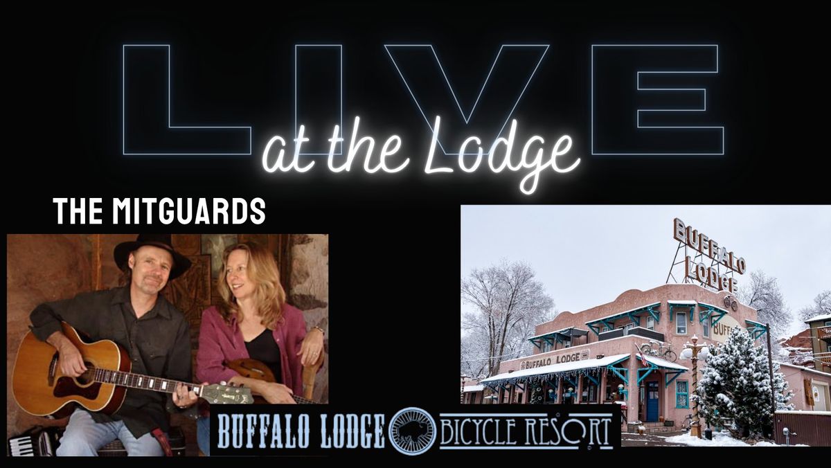 LIVE at the Lodge - The Mitguards