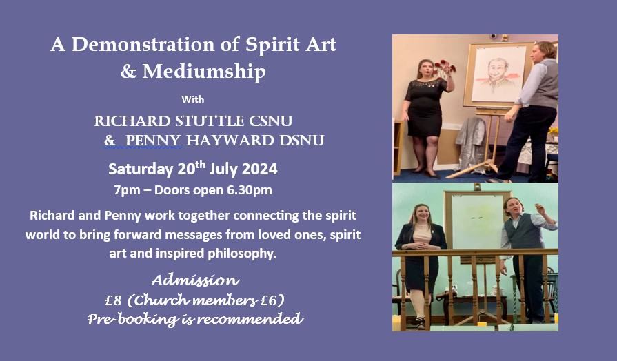 Demonstration of Spirit Art & Mediumship with Richard Stuttle CSNU & Penny Hayward DSNU