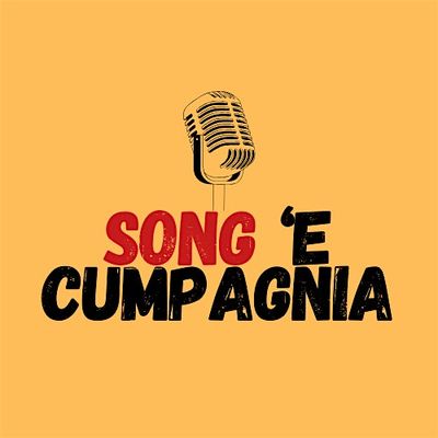 Song 'E Cumpagnia
