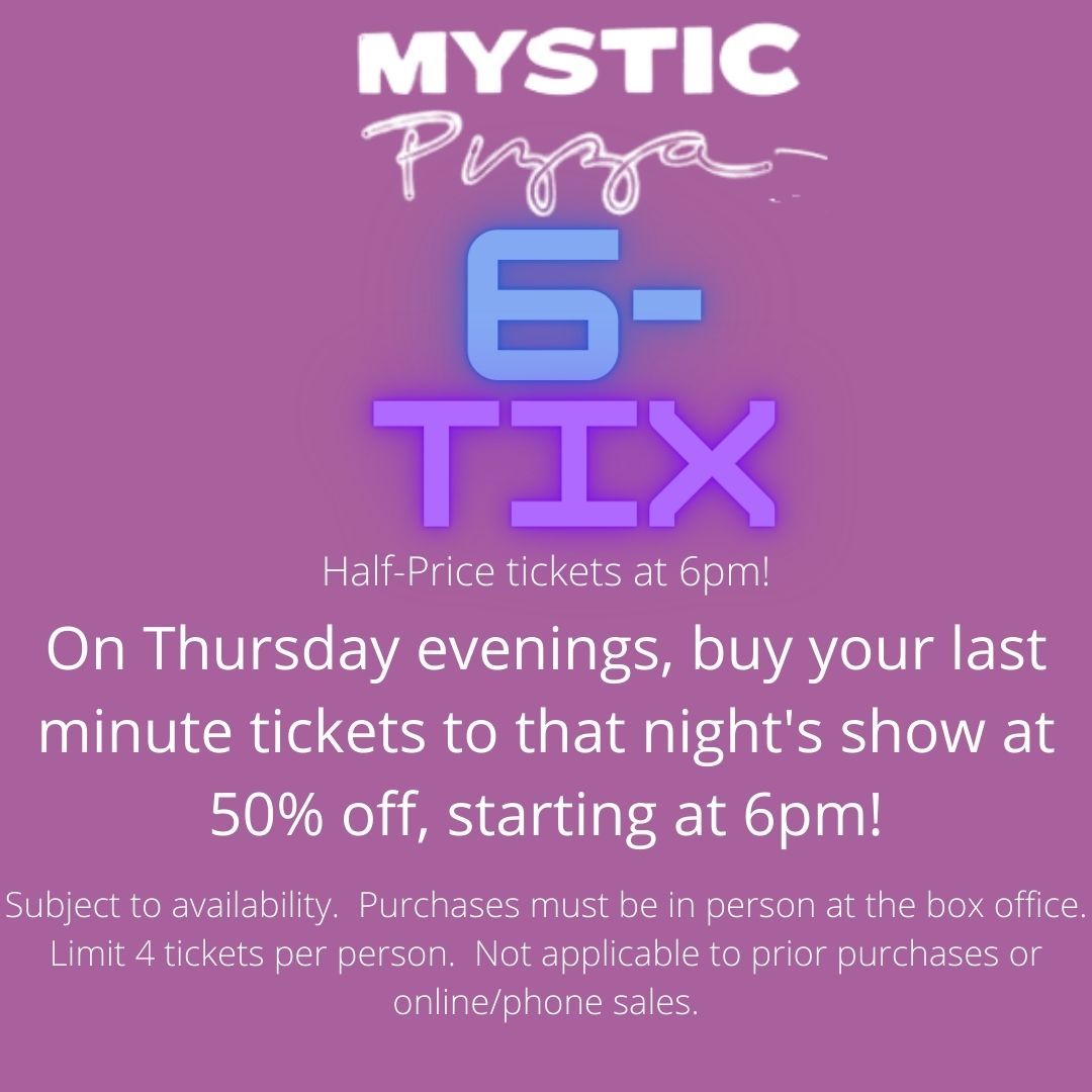 Mystic Pizza at Van Wezel Performing Arts Hall
