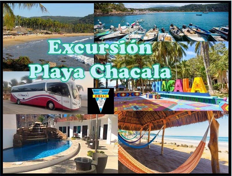 EXCURSION PLAYA CHACALA