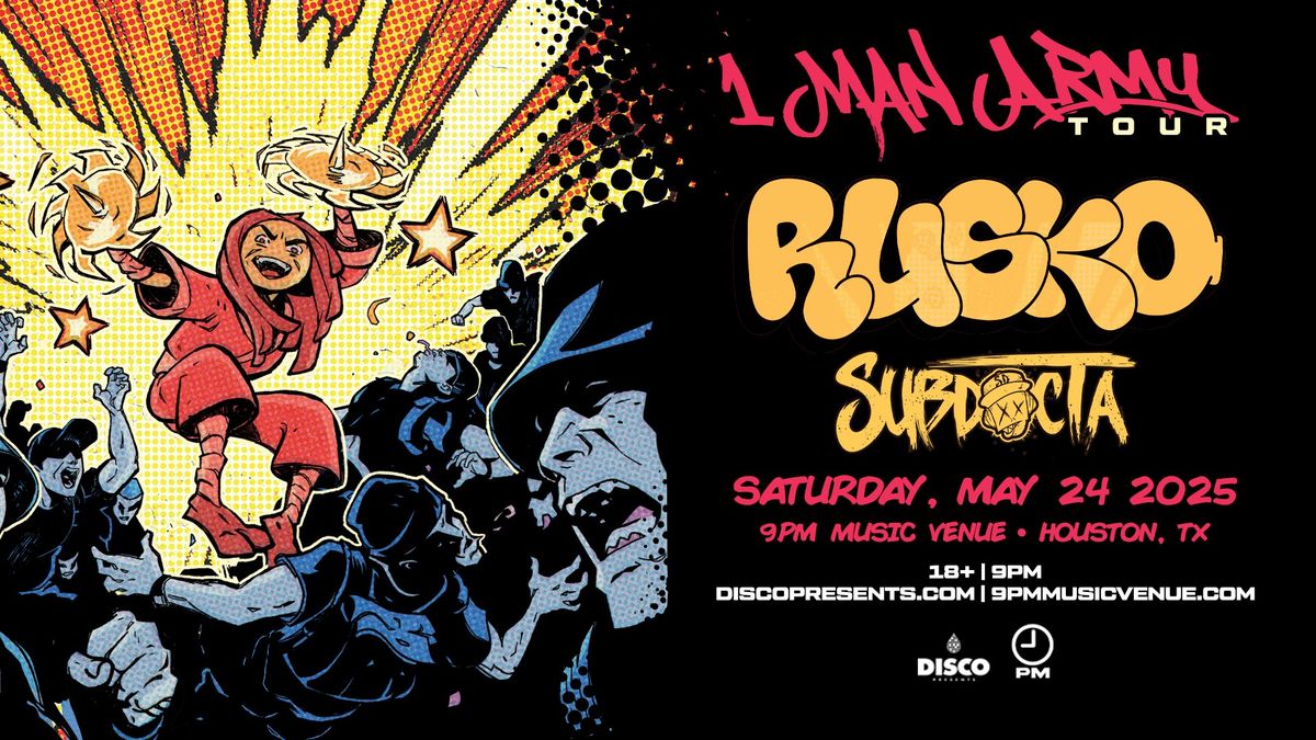 Rusko x SubDocta - 9PM Music Venue - 05.24.25