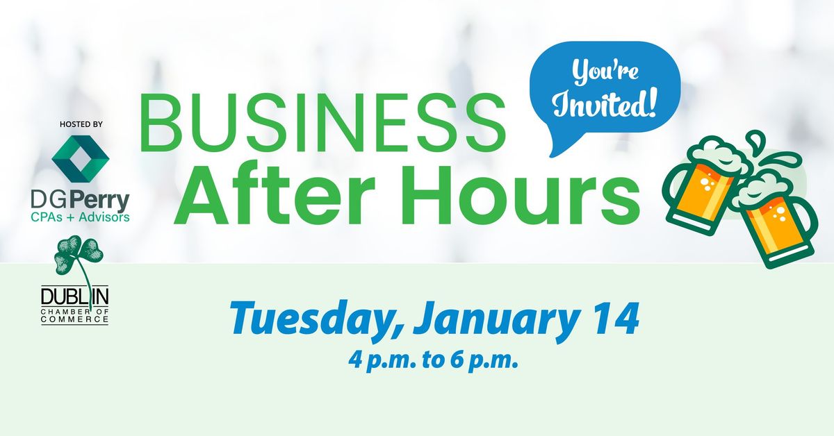 Business After Hours hosted by DGPerry CPAs  + Advisors