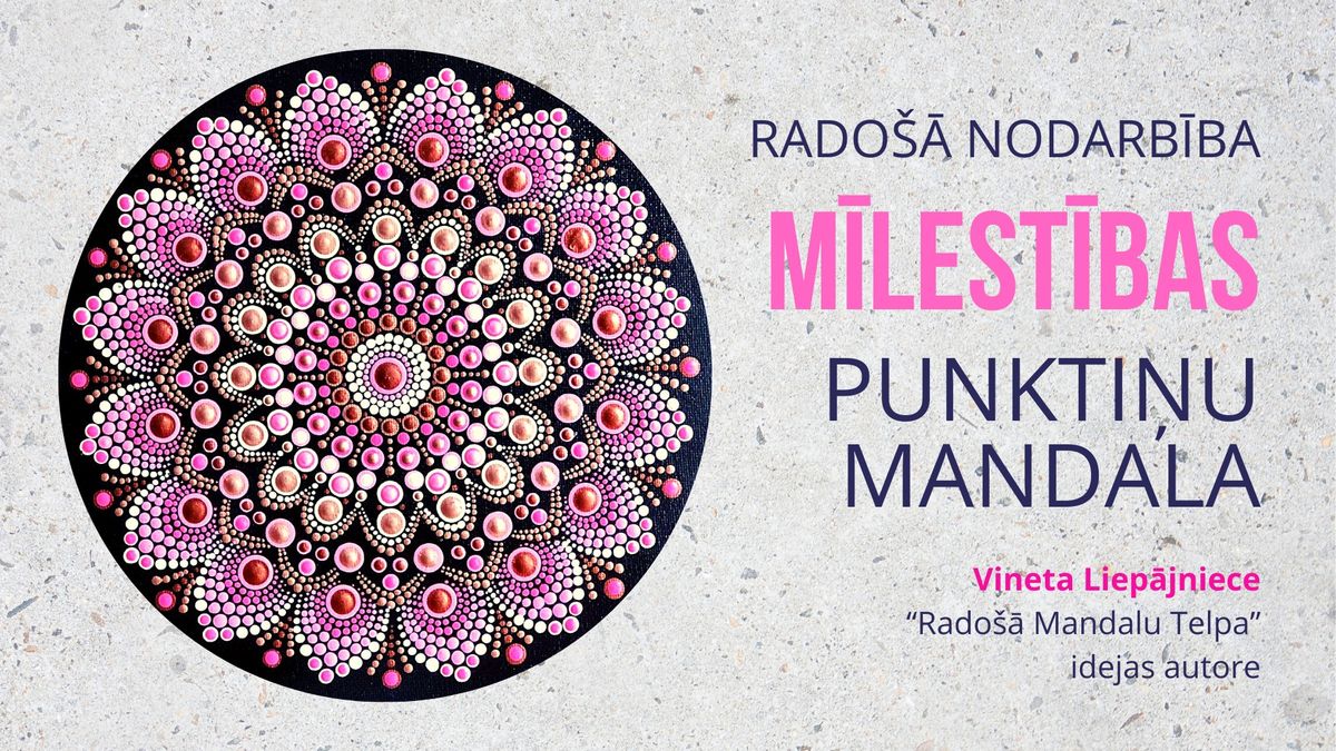 M\u012aLEST\u012aBAS PUNKTI\u0145U MANDALA