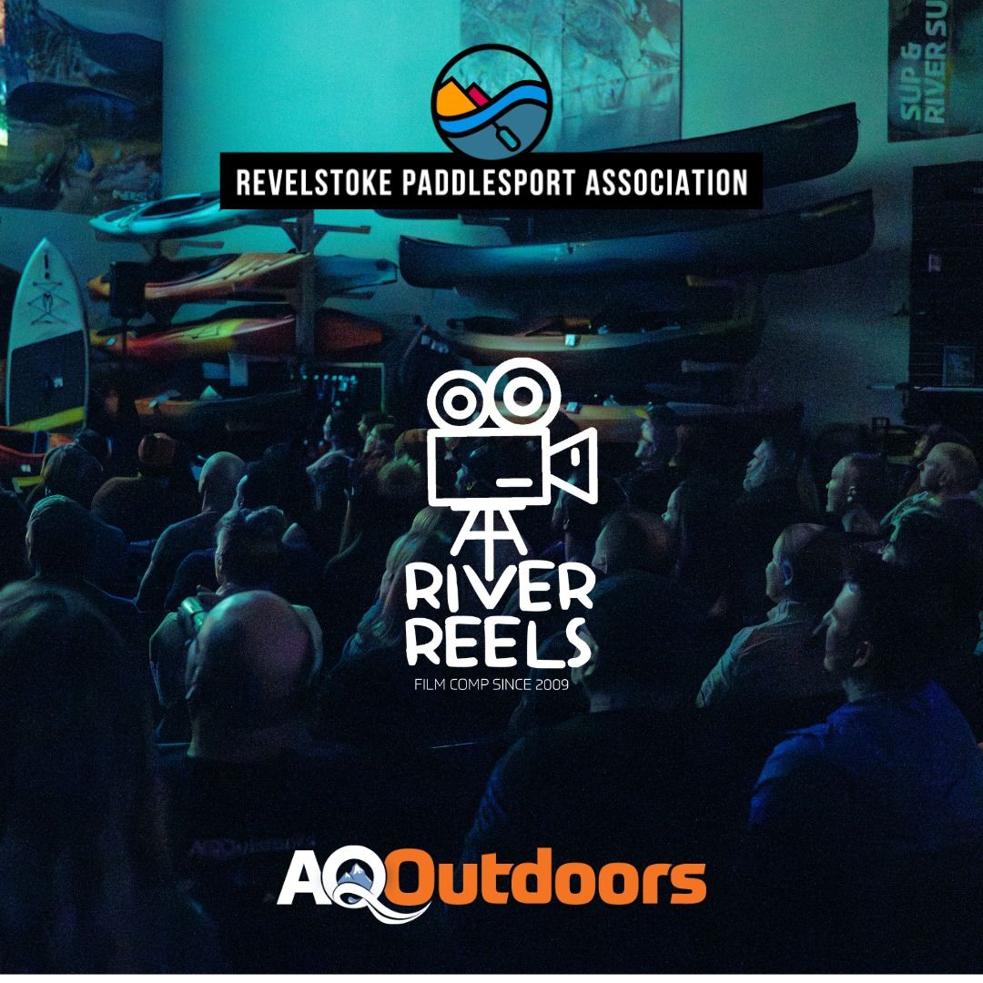 Revy's River Reels Film Fest by AQ Outdoors