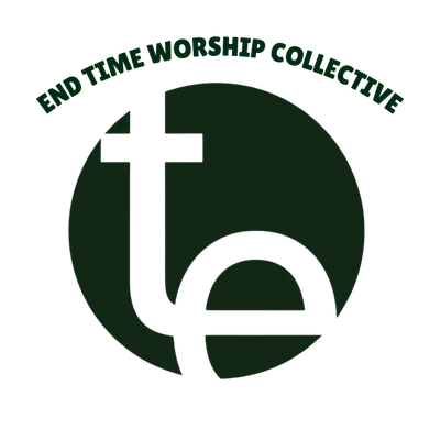 End Time Worship Collective