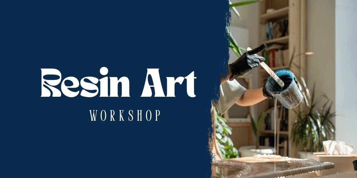 Resin Art Workshop
