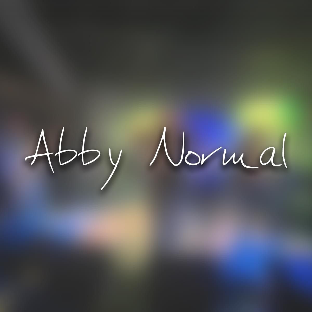 Abby Normal