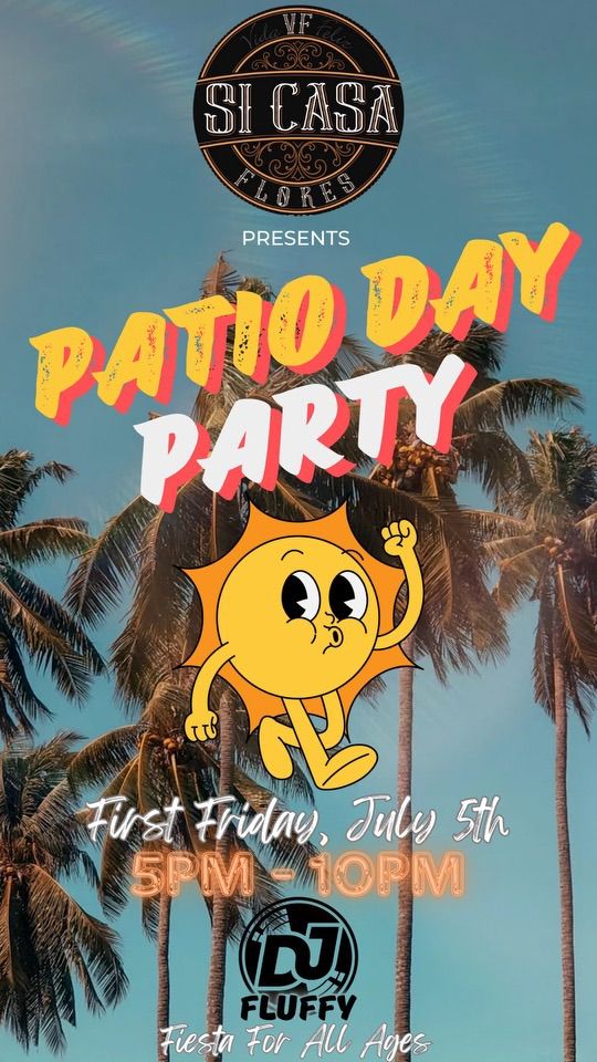 Patio Day Party! 