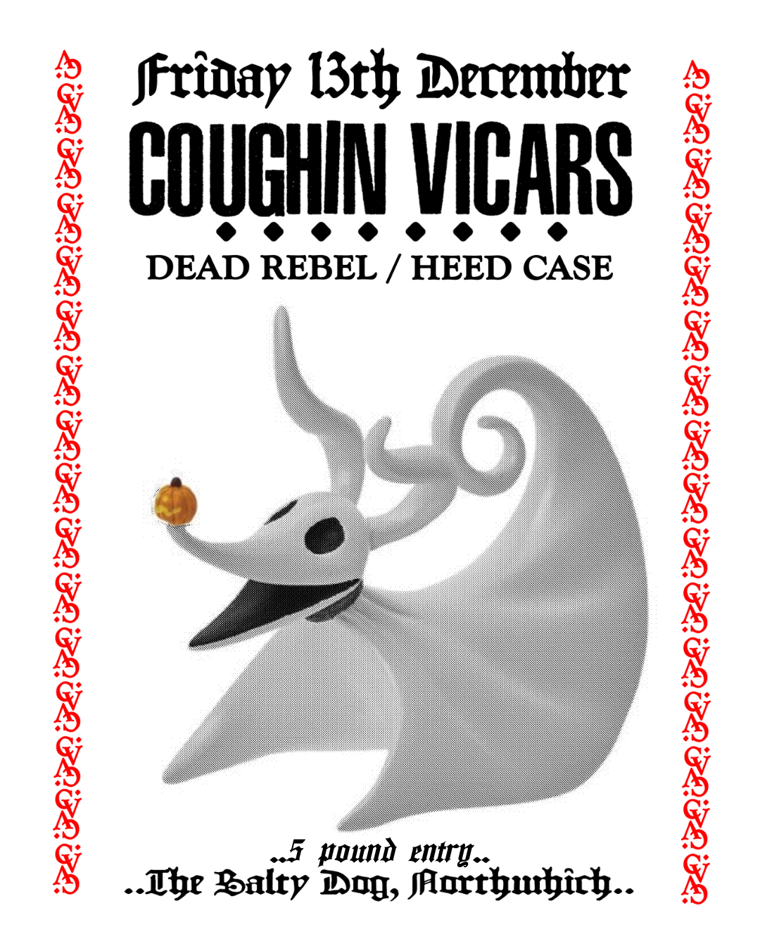 Coughin Vicars \/\/ Dead Rebel \/\/ Heed Case