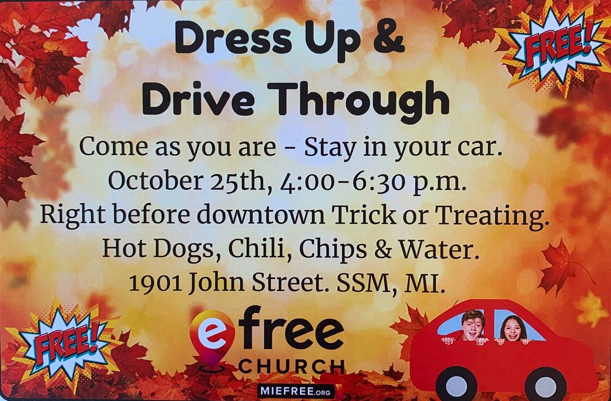 Dress Up & Drive Through