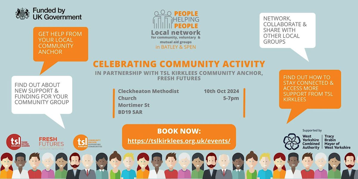 People Helping People Batley & Spen: Celebrating Community Activity