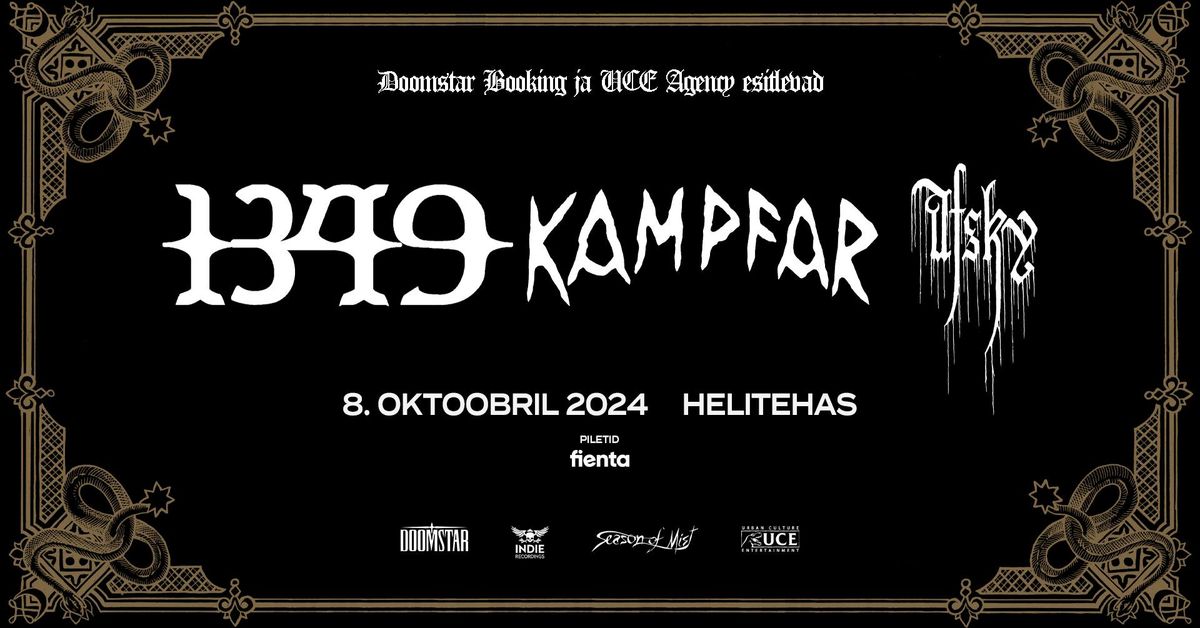 1349 [NO] + Kampfar [NO] + Afsky [DK] | Tapper