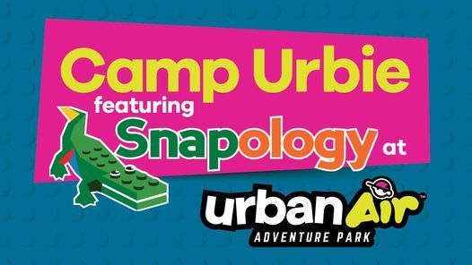 Camp Urbie featuring Snapology