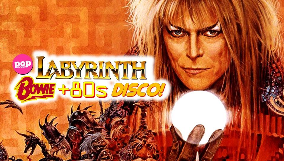 Labyrinth: a David Bowie + 80s Disco \/\/ The Deaf Institute, Manchester \/\/ Fri 15th July 2022