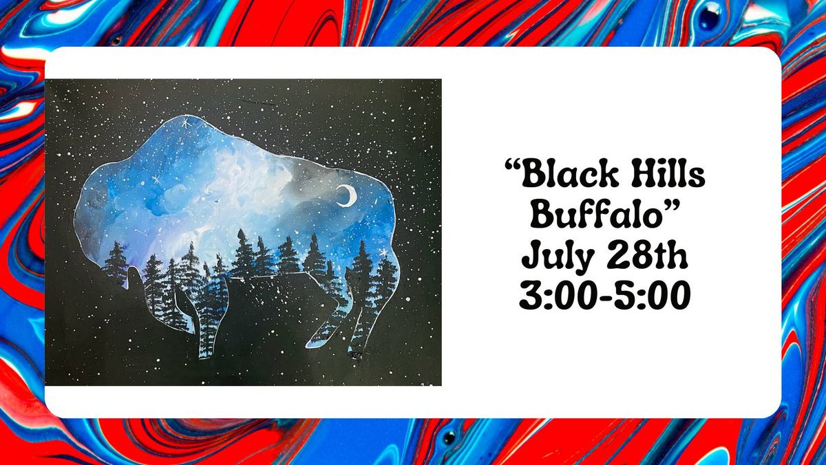"Black Hills Buffalo" - July 28th @ 3:00