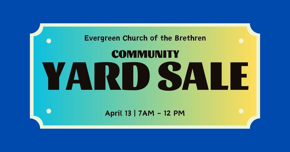 2024 Community Yard Sale, 645 Evergreen Church Rd, Stanardsville, VA