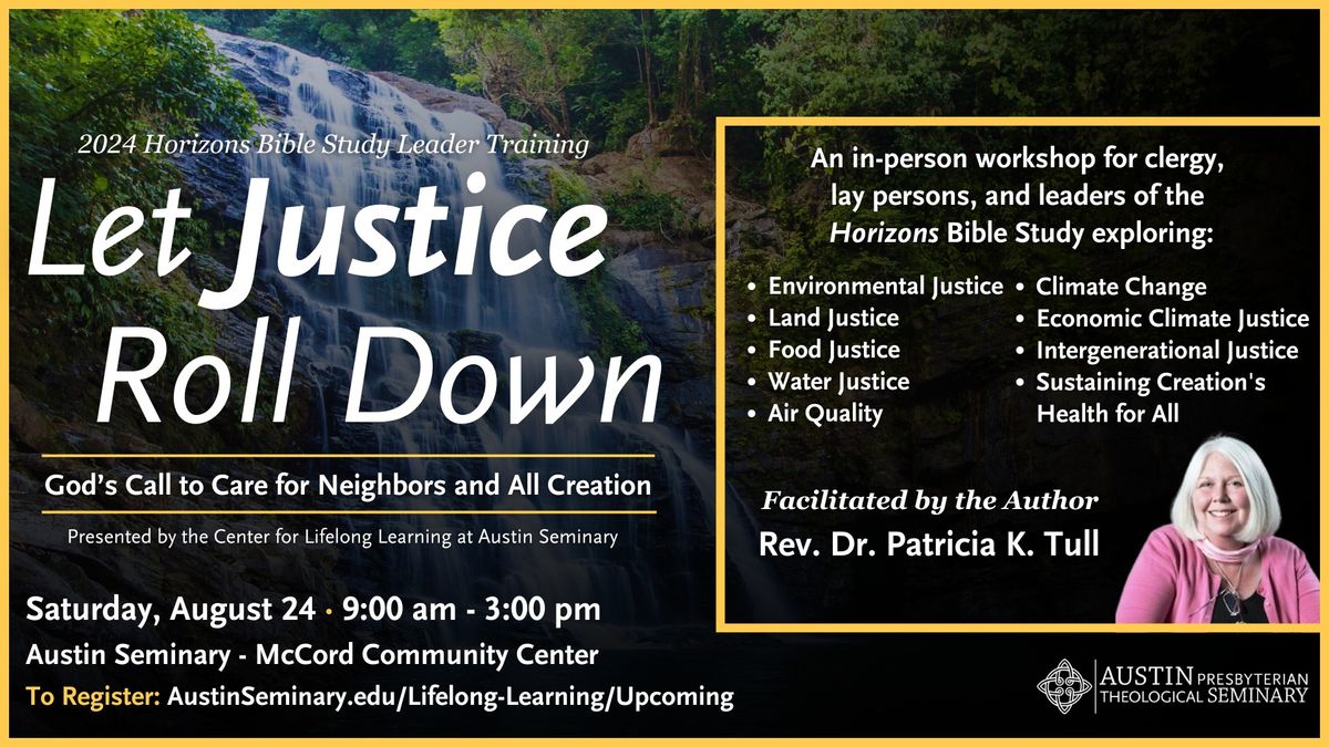 Let Justice Roll Down: 2024 Horizons Bible Study Leader Training