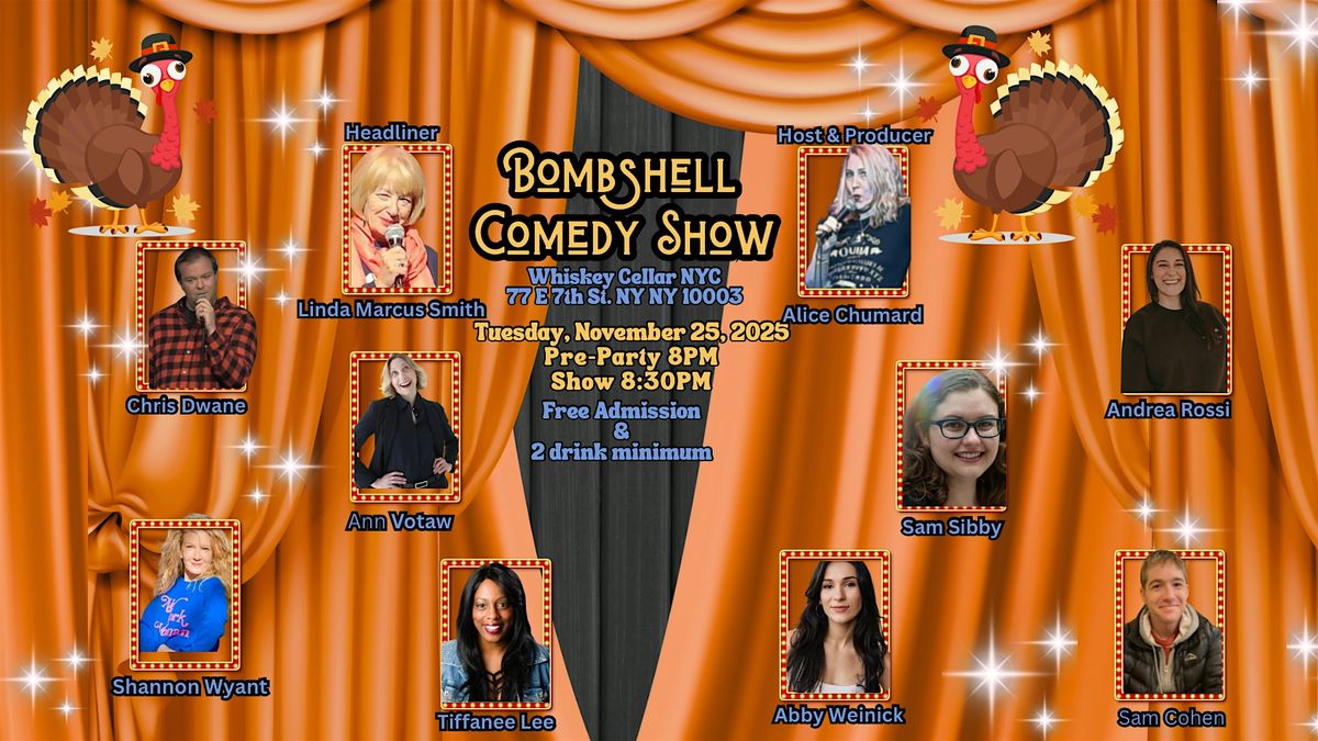 Bombshell  Comedy - Nov 2025 Edition