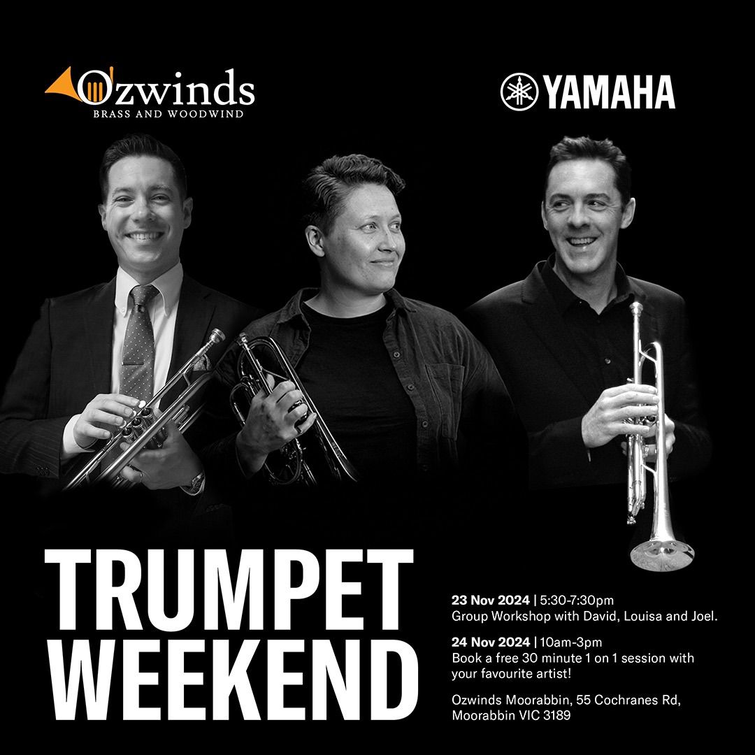 Ozwinds and Yamaha Trumpet Weekend