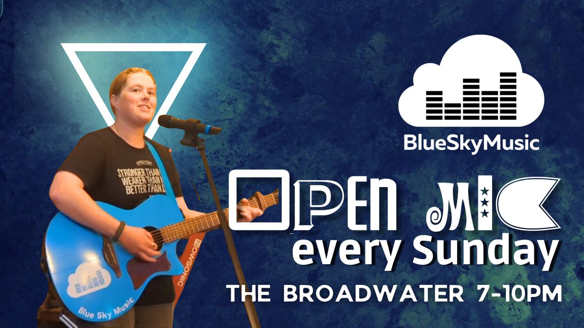 Open Mic at The Broadwater