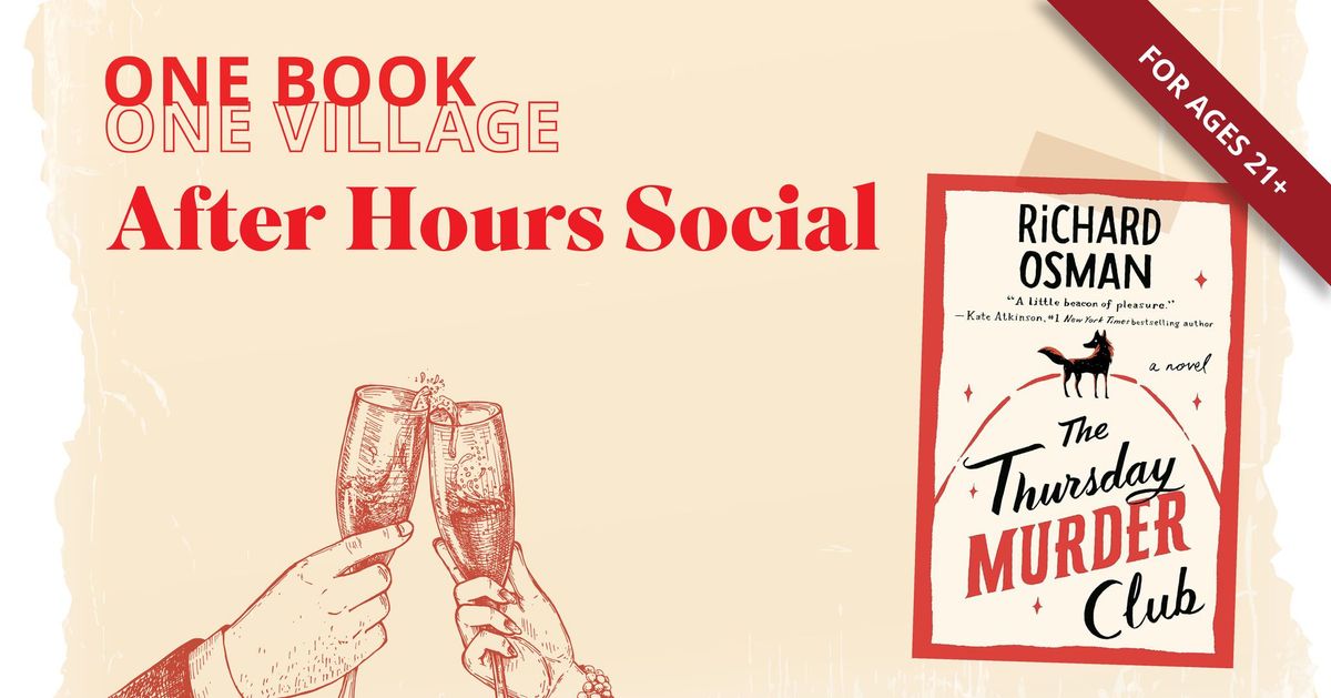 One Book, One Village After Hours Social