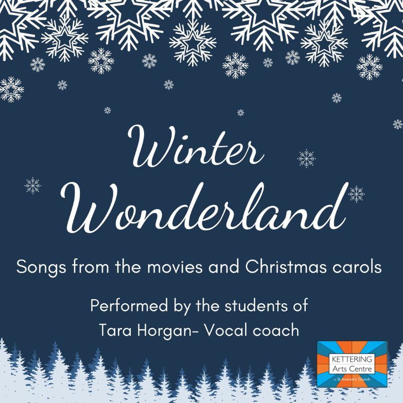 WINTER WONDERLAND: Performed by the Students of Tara Horgan - Vocal Coach