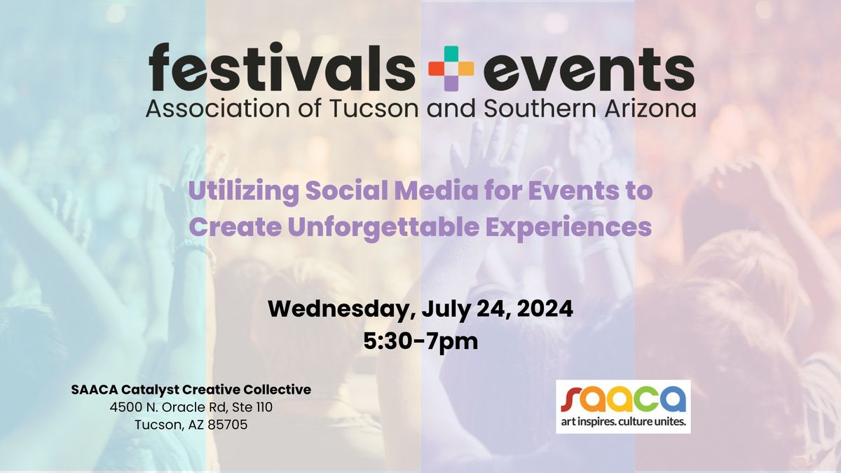 July 2024 Mixer:  Utilizing Social Media for Events 