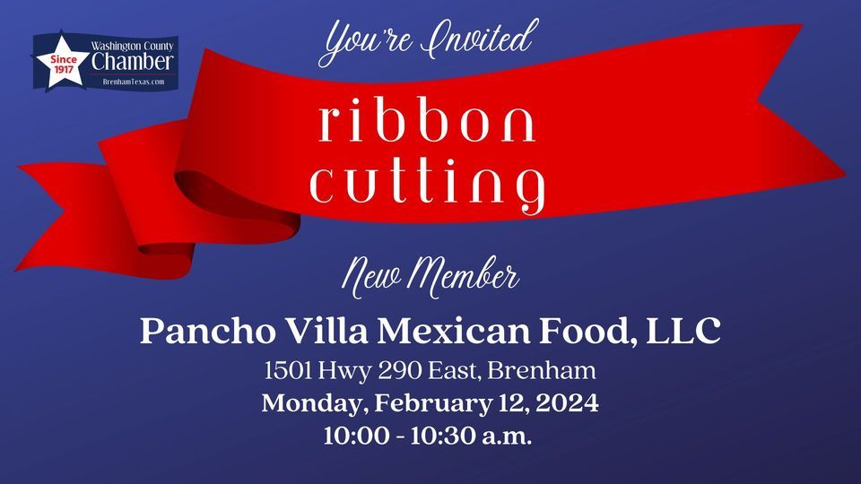 Ribbon Cutting \u2013 New Member Pancho Villa Mexican Food