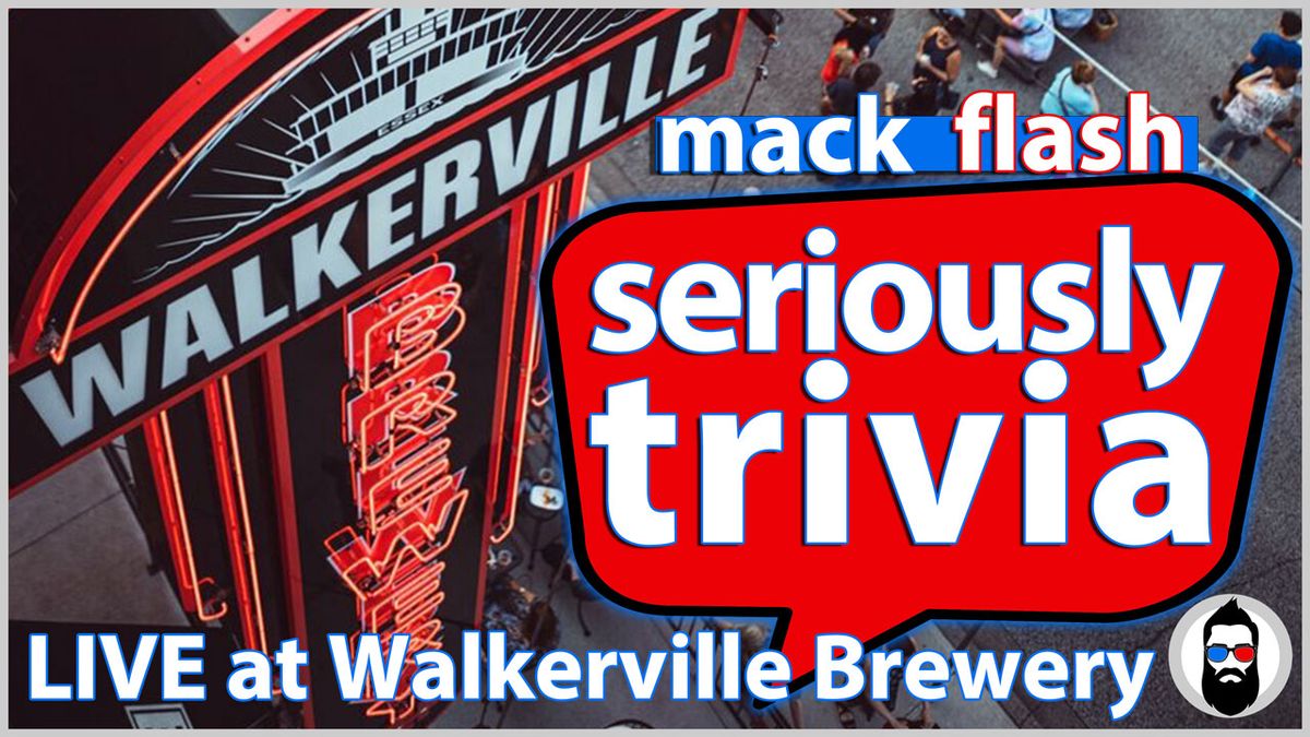 Seriously Trivia - Walkerville Brewery