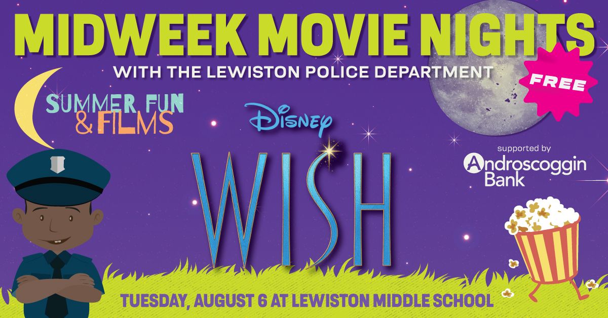 8\/6\/24 Lewiston Summer Fun and Films (National Night Out)