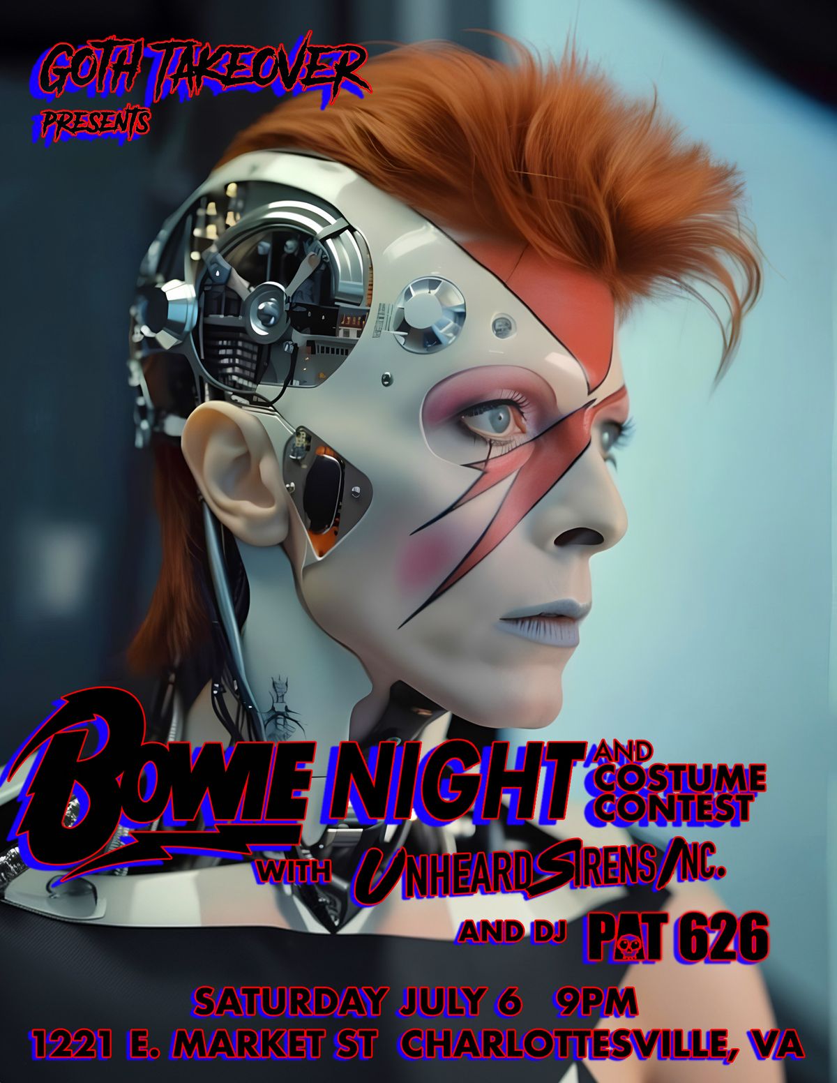 Goth Takeover presents BOWIE NIGHT with Unheard Sirens and DJ PAT626