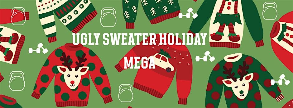 ISI ELITE TRAINING: UGLY SWEATER MEGA