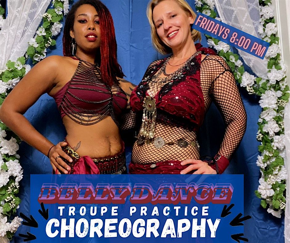 Belly Dance Troupe Practice: Choreography