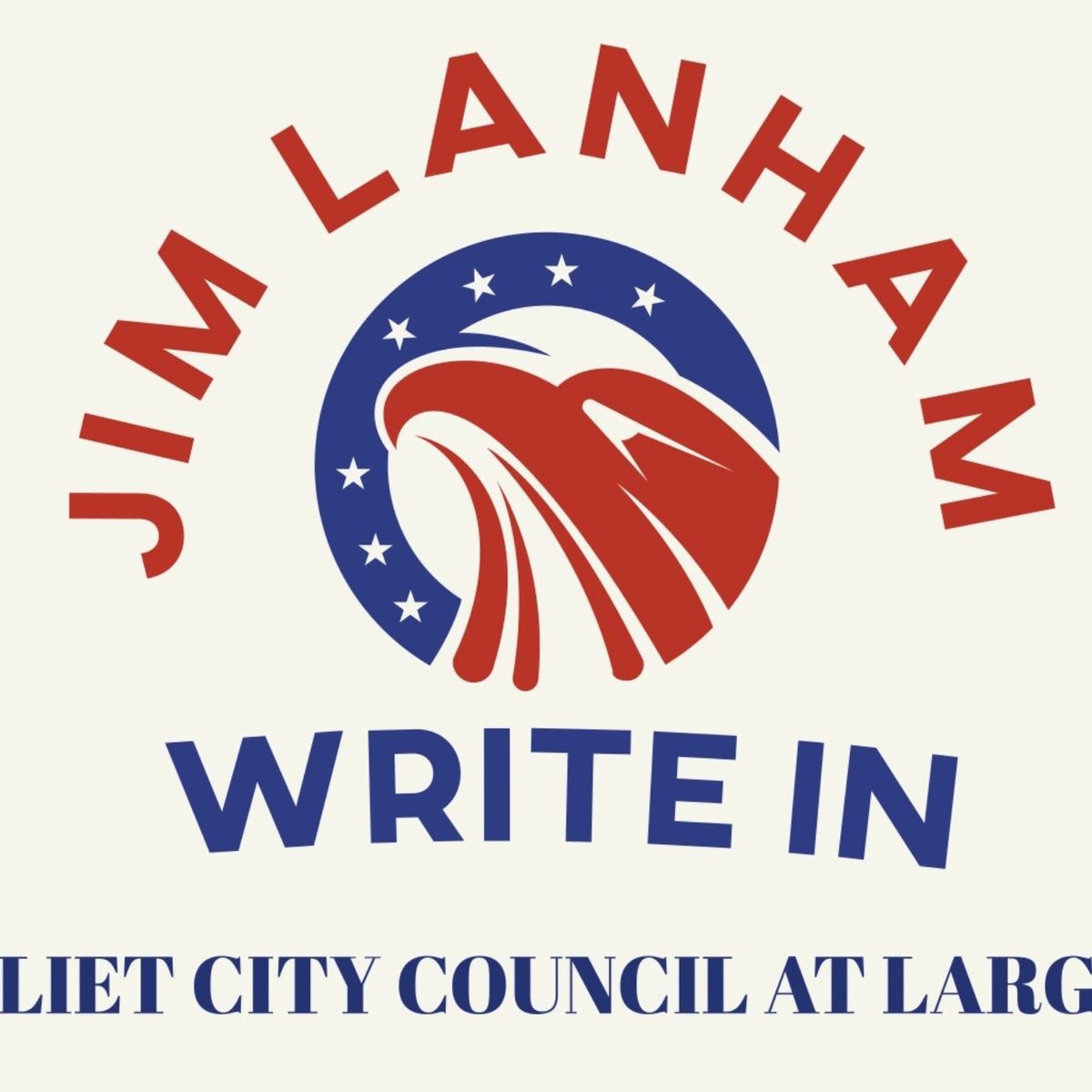 jim lanham write in candidate for Joliet city council at large 