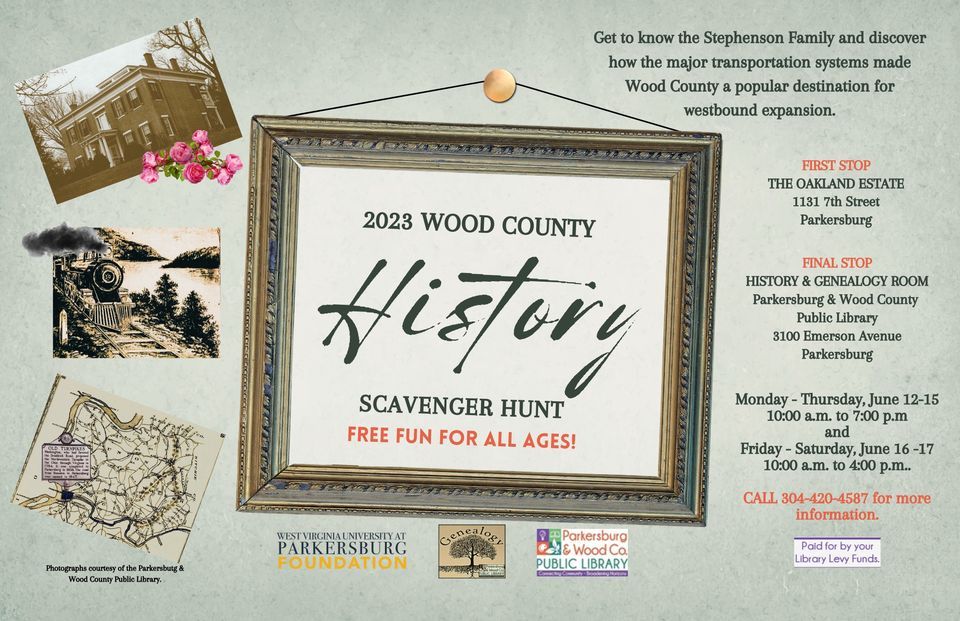 2023 Wood County History SCAVENGER HUNT!, 1181 7th St, Parkersburg, WV ...