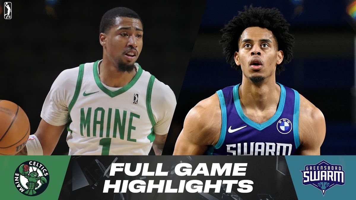 Maine Celtics at Greensboro Swarm